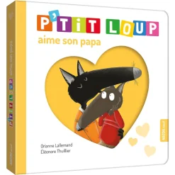 Boek FR P'tit Loup aime son Papa 1jaar+