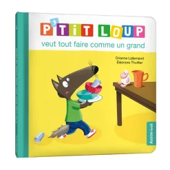 Boek FR P'tit Loup veut tout faire comme un grand 1jaar+