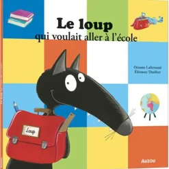Boekje FR - Le loup qui voulait aller à l'école - 3jr+