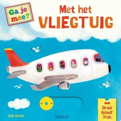 Oefenboek NL - Ga je mee? Met het vliegtuig vanaf 1 jaar